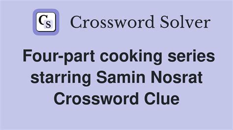 four-part cooking series crossword clue